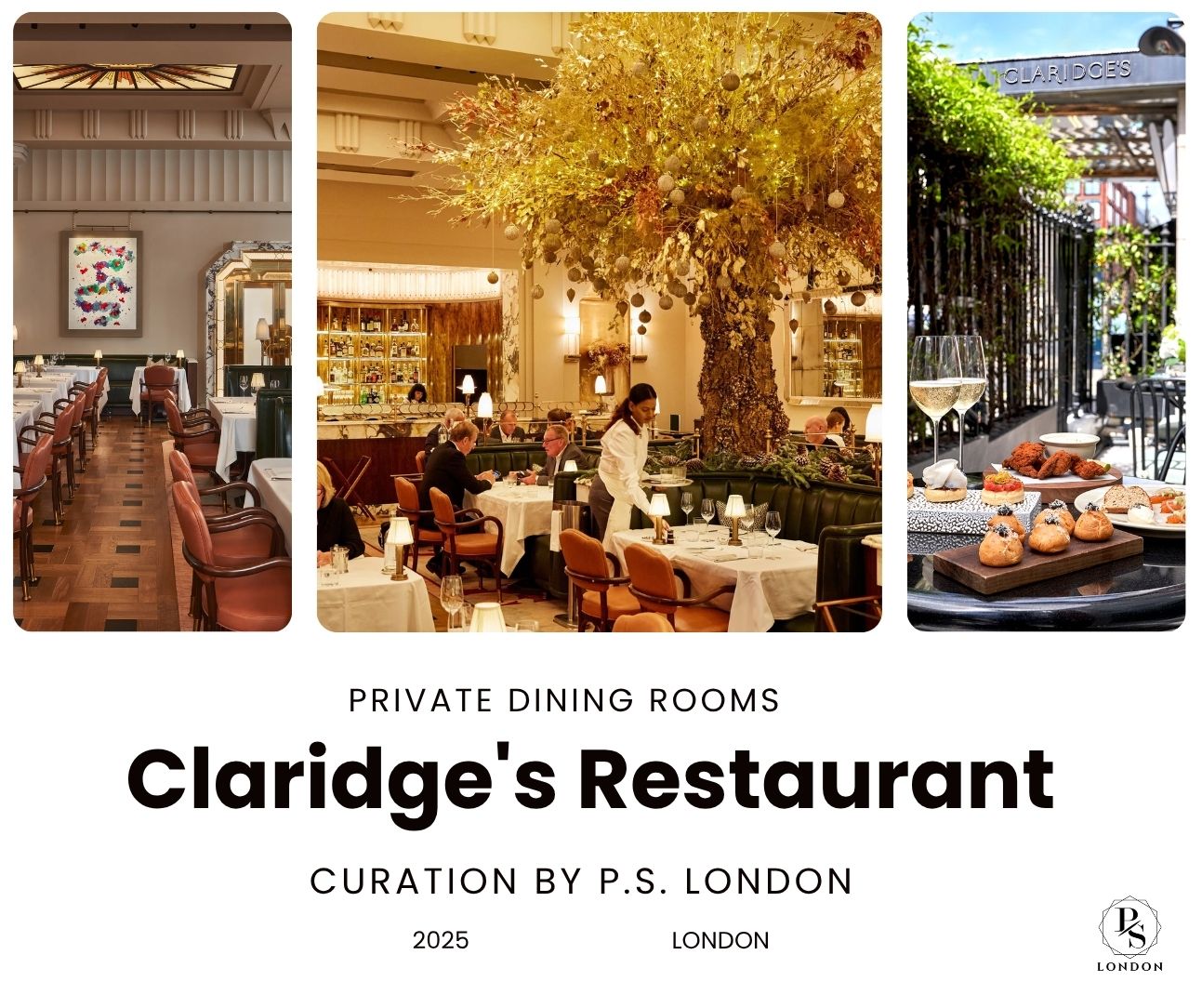 PRIVATE DINING ROOMS 2025 Claridge's Restaurant