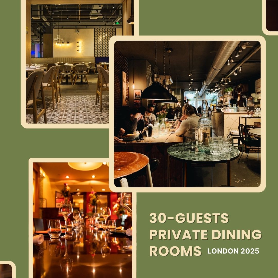 30 guests Private dining rooms