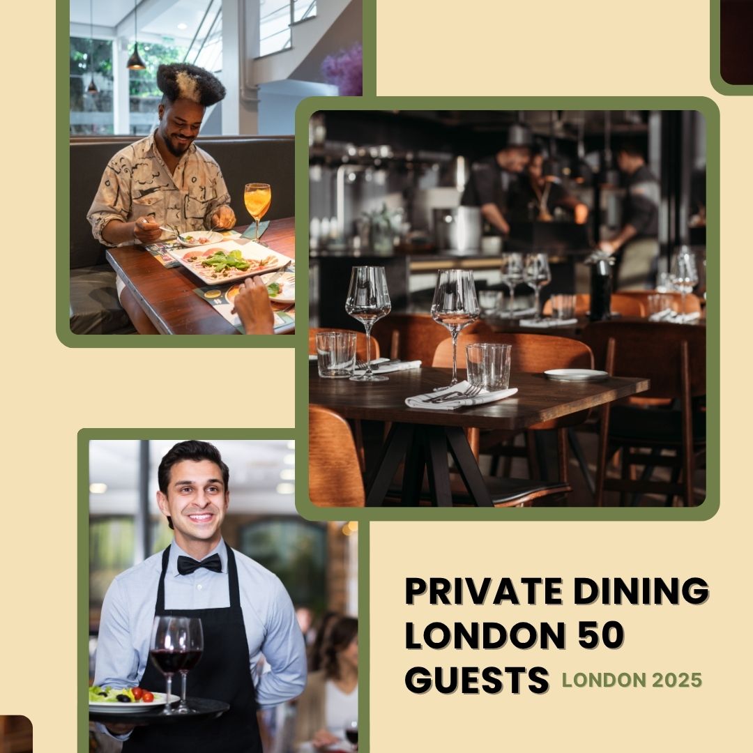 Private Dining London 50 Guests Phenomenon